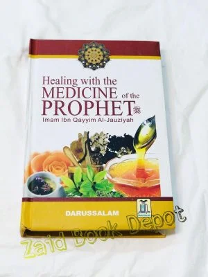HEALING WITH THE MEDICINE OF THE PROPHET ﷺ