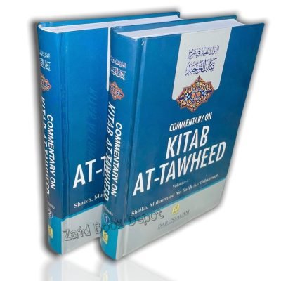 COMMENTARY ON KITAB-AT-TAWHEED BY SALIH AL-UTAIMEEN 2 VOLUME SET